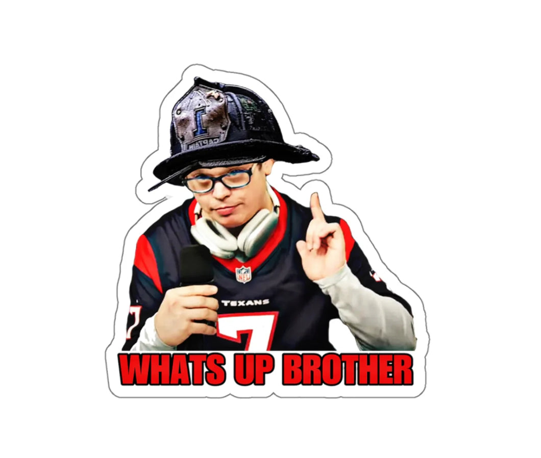 Whats Up Brother